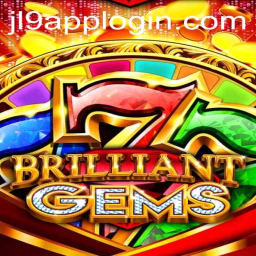 Discover the Exciting World of BrilliantGems and Master the JL9 Login App