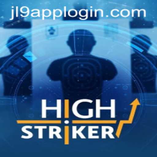 Exploring the Exciting World of HighStriker – The Thrilling Mobile Game With JL9 Login App