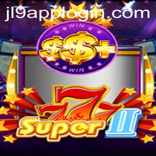 Exploring Super777II: A Thrilling Game Experience