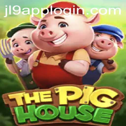 Exploring ThePigHouse: A Fascinating Game Journey Integrated with JL9 Login App
